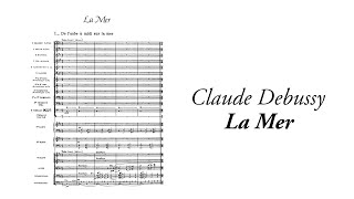 Claude Debussy  La Mer with score [upl. by Leah855]