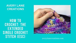 How to Crochet The Extended Single Crochet Stitch esc [upl. by Torin735]