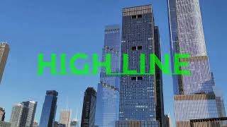 🏙️ HIGH LINE PARK – 🇺🇲 NEW YORK CITY USA – 4K WALK [upl. by Farhsa]