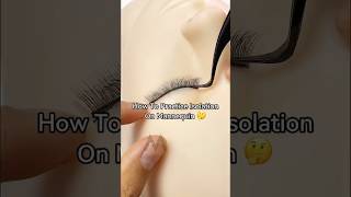 How to practice isolation with mannequin🥰 lashtips lashextensions lashartist lashtech [upl. by Sherlock]