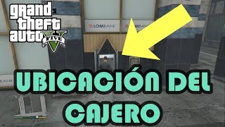 ¿Donde estan los CAJEROS en GTA 5  UBICACIÓN del CAJERO en GTA 5 Modo Historia [upl. by Willi]