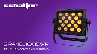 SCHALTER  SPANEL18X15WP Panel LED Contra Agua RGBWY [upl. by Gildus]