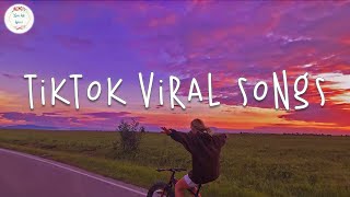 Tiktok viral songs 2024 🍹 Tiktok songs 2024  Trending tiktok 2024 [upl. by Geesey]