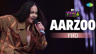 Aarzoo l Pho  MTV Hustle 4 [upl. by Gemina]