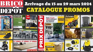 arrivage BRICODÉPÔT du 15 au 29 mars ✅ catalogue promos 🔥 Bricolage outillage jardin Kärcher Titan [upl. by Neroled820]