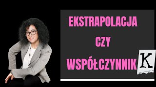 112 Ekstrapolacja czy współczynnik K czyli niuanse warsztatu rzeczoznawcy majątkowego [upl. by Nore]