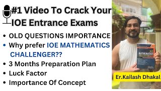 Everything about IOE Entrance Preparation With ErKailash Dhakal  IOE MATHEMATICS CHALLENGER AUTHOR [upl. by Ttelracs]