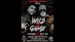 WIZE GUY VS NEKKBONE [upl. by Tekcirc]