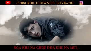 Khe Na Mey Offical Lyrical Video Crowners Boy band ft Pema Choden [upl. by Hsivat482]