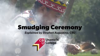 Smudging Ceremony Explained by Stephen Augustine [upl. by Goto]