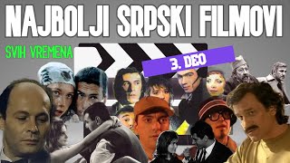 Najbolji srpski filmovi svih vremena 3 deo [upl. by Melquist]