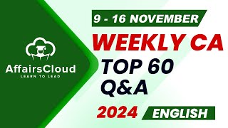 Current Affairs Weekly  9  16 November 2024  English  Current Affairs  AffairsCloud [upl. by Kean]