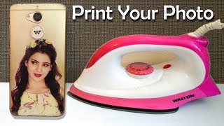 Print Your Photo on Android Mobile cover Using Electric Iron [upl. by Sadnac]