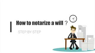 How to notarize a will  Notarization Authentication Apostille and Legalization Services [upl. by Samuel]