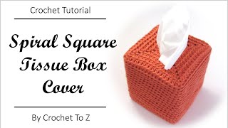 Spiral Square Tissue Box Cover  Crochet Tutorial [upl. by Ogires]