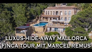 54 MIO€ LUXUSHIDEAWAY MALLORCA FINCA TOUR MIT MARCEL REMUS [upl. by Amasa527]