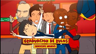 Película La graduación de Rulos Desocupe Masivo [upl. by Aikin]