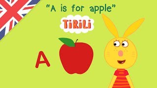 A is for apple  ABC Anlaut Lied auf ENGLISCH  TiRiLi  Kinderlieder zum Mitsingen [upl. by Anoblav]