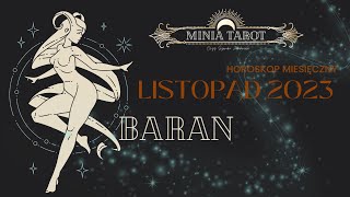 BARAN  listopad 2023  TAROT  horoskop miesięczny [upl. by Yeldnarb]