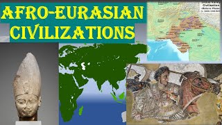 AfroEurasian Civilizations Until 1 CE The History Of Agrarian Civilizations Part 1 of 4 [upl. by Yruam997]