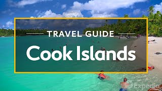 Cook Islands Vacation Travel Guide  Expedia [upl. by Ardnikal]