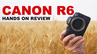 Canon EOS R6 Handson Review for Photographers [upl. by Scandura]