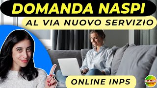 Domanda online NASpI💻 Al via il nuovo servizio INPS [upl. by Lentha]