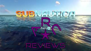 Arcstar Reviews  Subnautica [upl. by Risser]