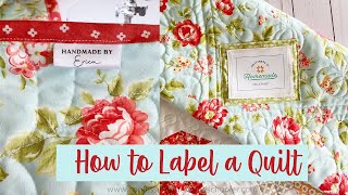 How to Label a Quilt Two easy ways [upl. by Dallas678]