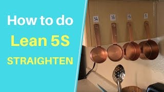 How To Do Lean Manufacturing 5S  Straighten [upl. by Gilbart]