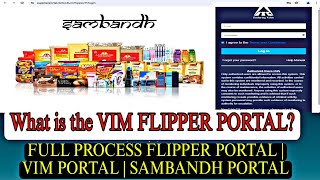 VIM FLIPPER PORTAL  Itc supplier Portal  Sambandh Portal  Full Process  Vendor Invoice Portal [upl. by Ettenal]