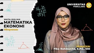 MATEMATIKA EKONOMI  Pertemuan ke 1  Himpunan [upl. by Amlet]