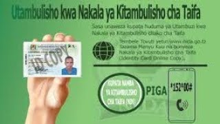 Jinsi ya kupata namba ya NIDA na copy ya kitambulisho chako cha taifa Tanzania [upl. by Tik38]