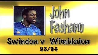 JOHN FASHANU  Swindon v Wimbledon 9394  Retro Goal [upl. by Velma]