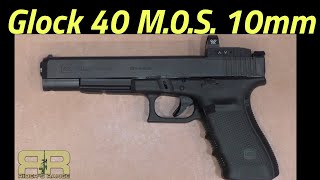 Glock 40 MOS 10mm [upl. by Layne]