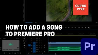 How To Add Songs and Music  Adobe Premiere Pro [upl. by Bernardina]