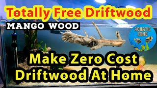 How To Make Driftwood For Aquarium For Free  Diy Driftwood Using Mango Wood  Aquarium Driftwood [upl. by Darryl]