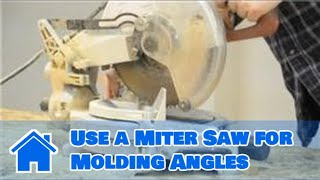 Trim amp Molding  How to Use a Miter Saw for Molding Angles [upl. by Ayarahs]