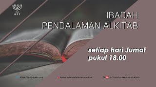 Ibadah Pendalaman Alkitab  25 Oktober 2024  Tim Pembicara [upl. by Ashelman]