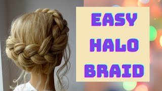 easy halo braid hair tutorial [upl. by Rimisac]