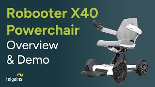 Robooter X40 Electric Wheelchair  Overview amp Demonstration [upl. by Tisbe]