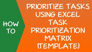 Task Prioritization Matrix To Do List  Excel Template [upl. by Birck510]