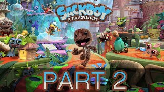 Sackboy A Big Adventure PS5  Gameplay Walkthrough  Part 2  quotThe Colossal Canopyquot [upl. by Hugues]