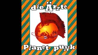 Die Ärzte  1995  Planet Punk Full Album [upl. by Nnayrrehs58]