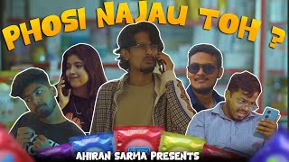 PHOSI NAJAU TUH   Assamese Funny Video  Ahiran Sarma Films [upl. by Airdnahc870]