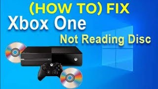 HOW TO Fix Xbox One Not Reading Disc [upl. by Oivatco]