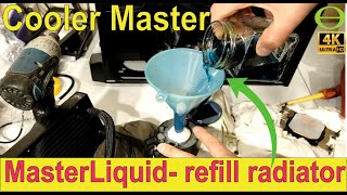 How to disassemble and refill a liquid CPU cooler and reassemble  Cooler Master Master Liquid 240 [upl. by Lucretia]