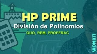 HP Prime Referencia Division de Polinomios [upl. by Lemmueu]