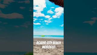 Agadir Beach moroccovacation travel [upl. by Onaivlis889]