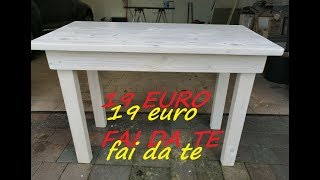 Tavolo in Legno fai da te con 19 euro DIY wooden table with 19 euros [upl. by Nibor]